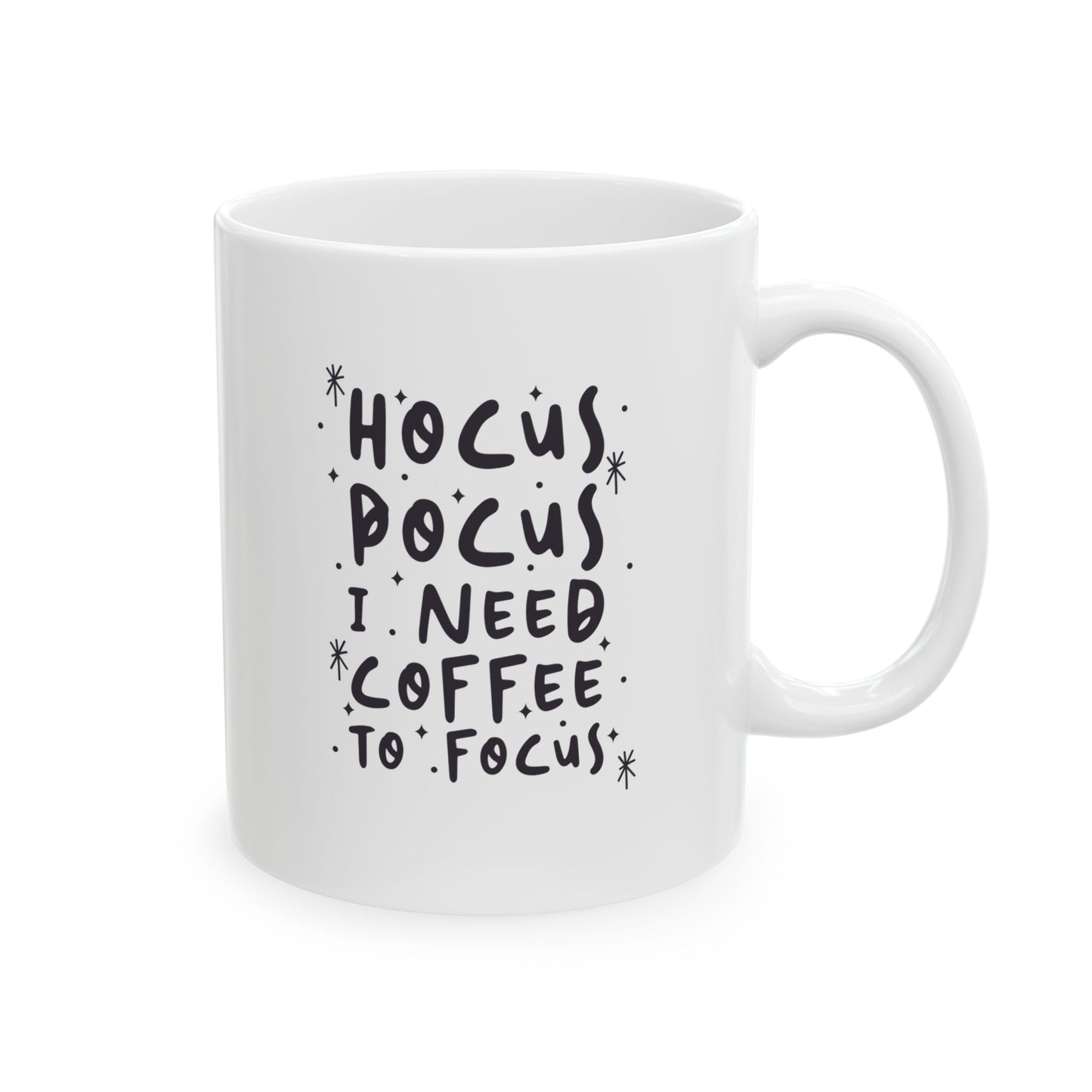 Hocus Pocus I Need Coffee to Focus