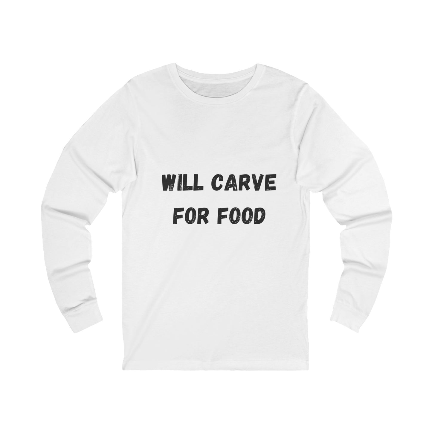 Will Carve for Food