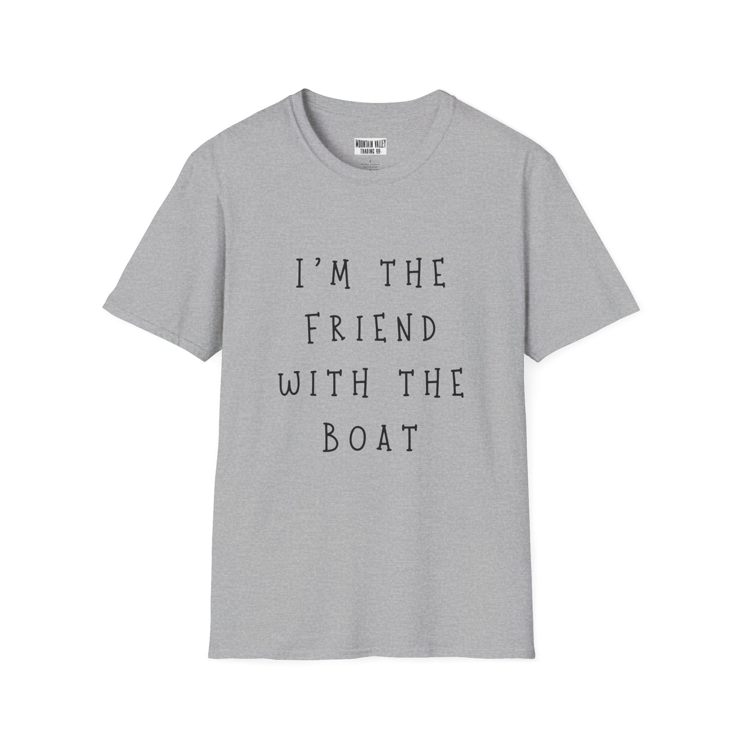 I'm the Friend with the Boat