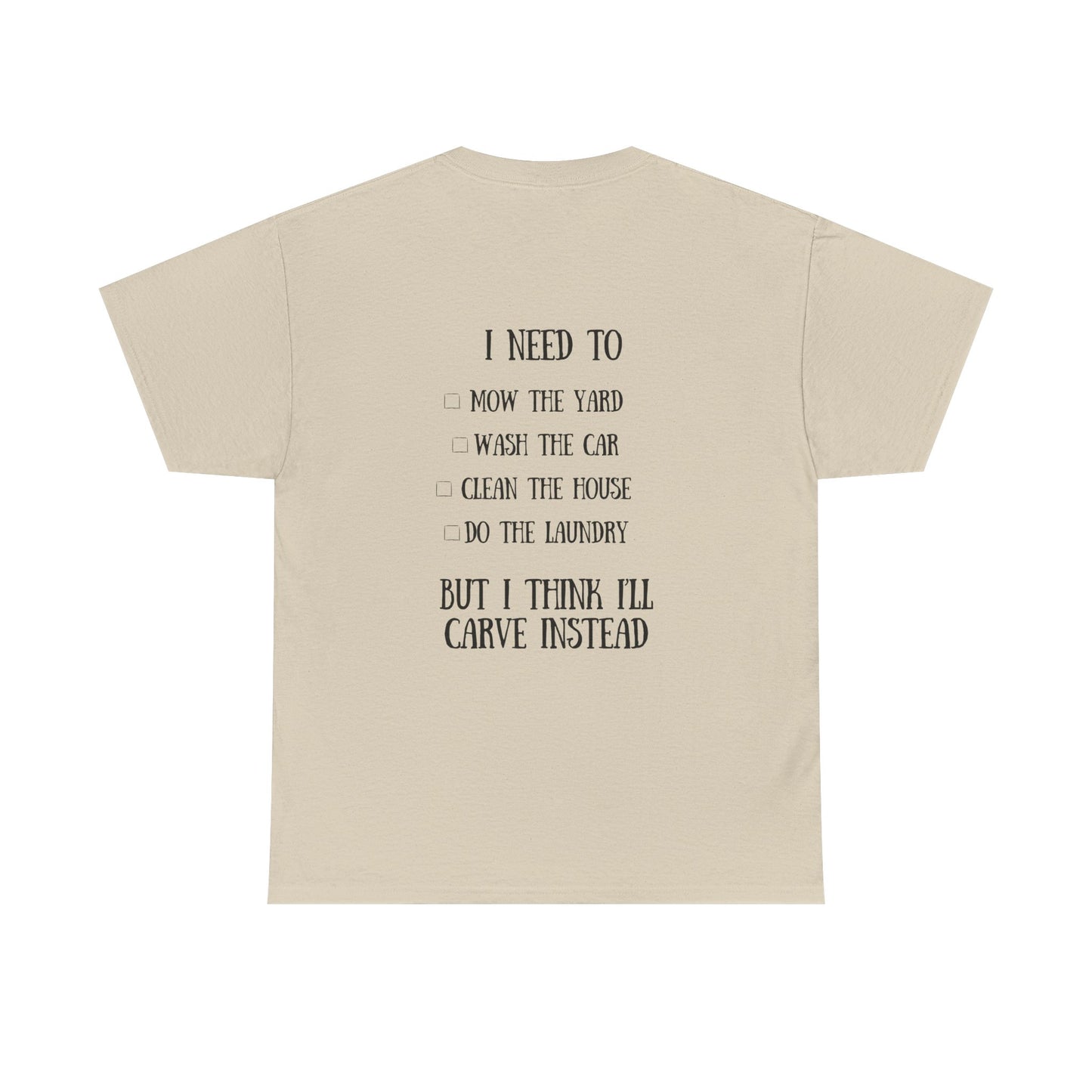 I’d Rather Be Carving Tee