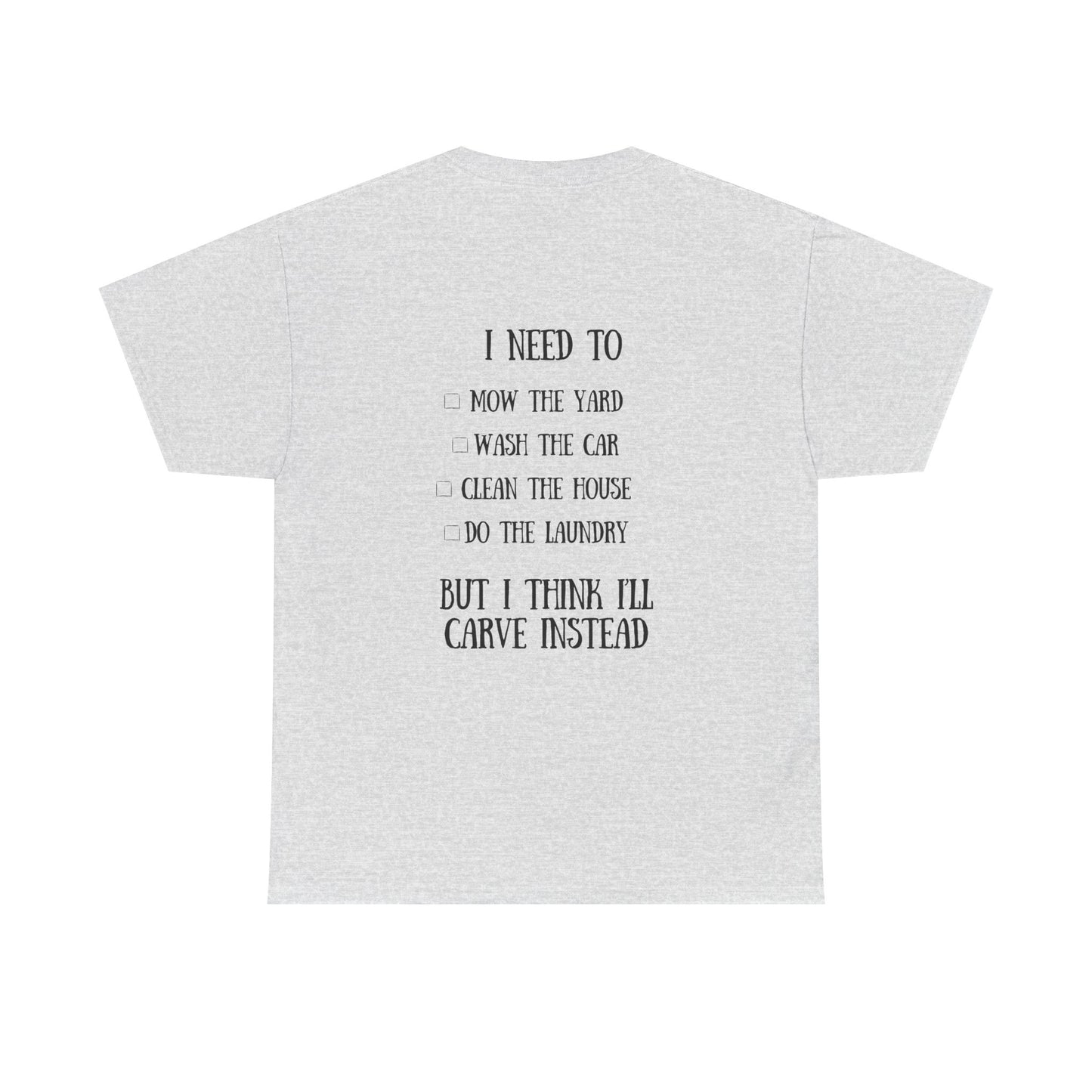 I’d Rather Be Carving Tee