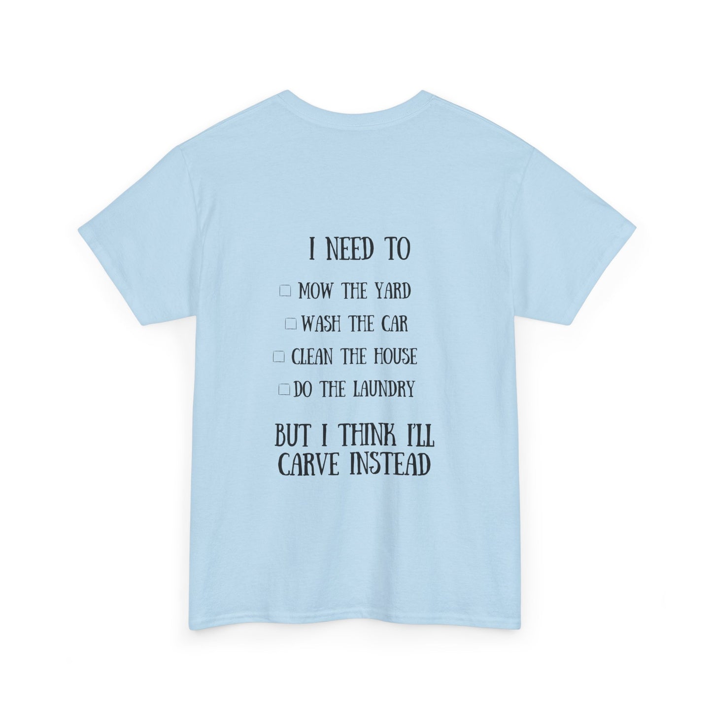 I’d Rather Be Carving Tee