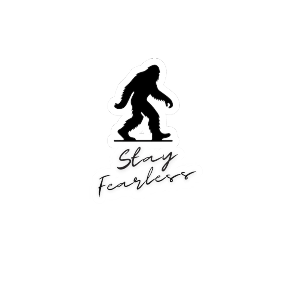 Stay Fearless