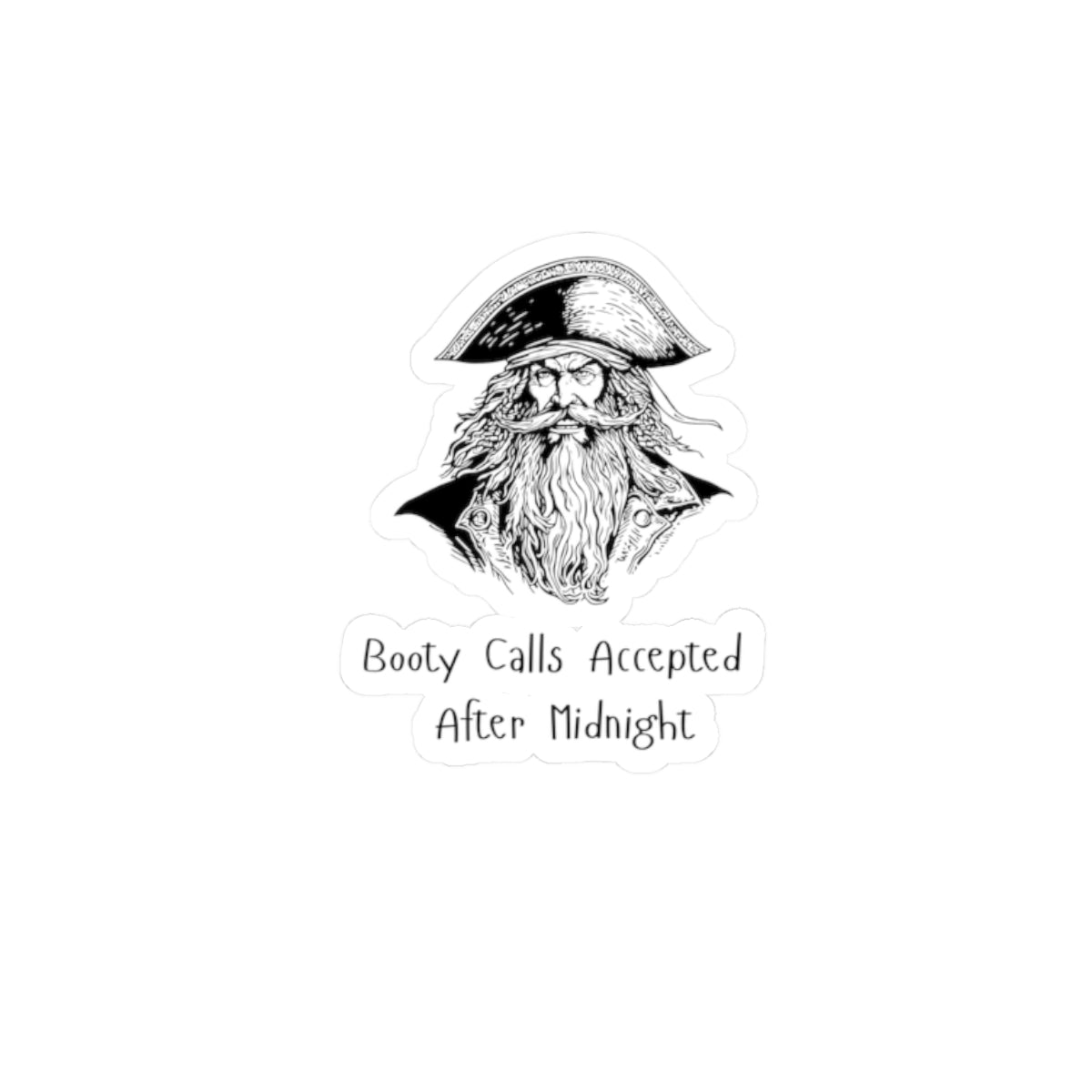 Booty Calls Accepted