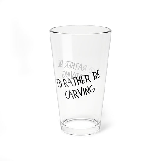 I'd Rather be Carving