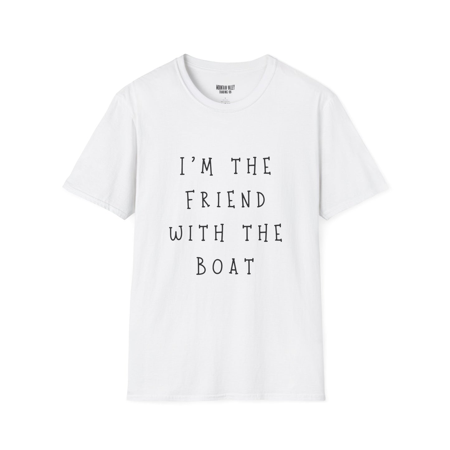 I'm the Friend with the Boat