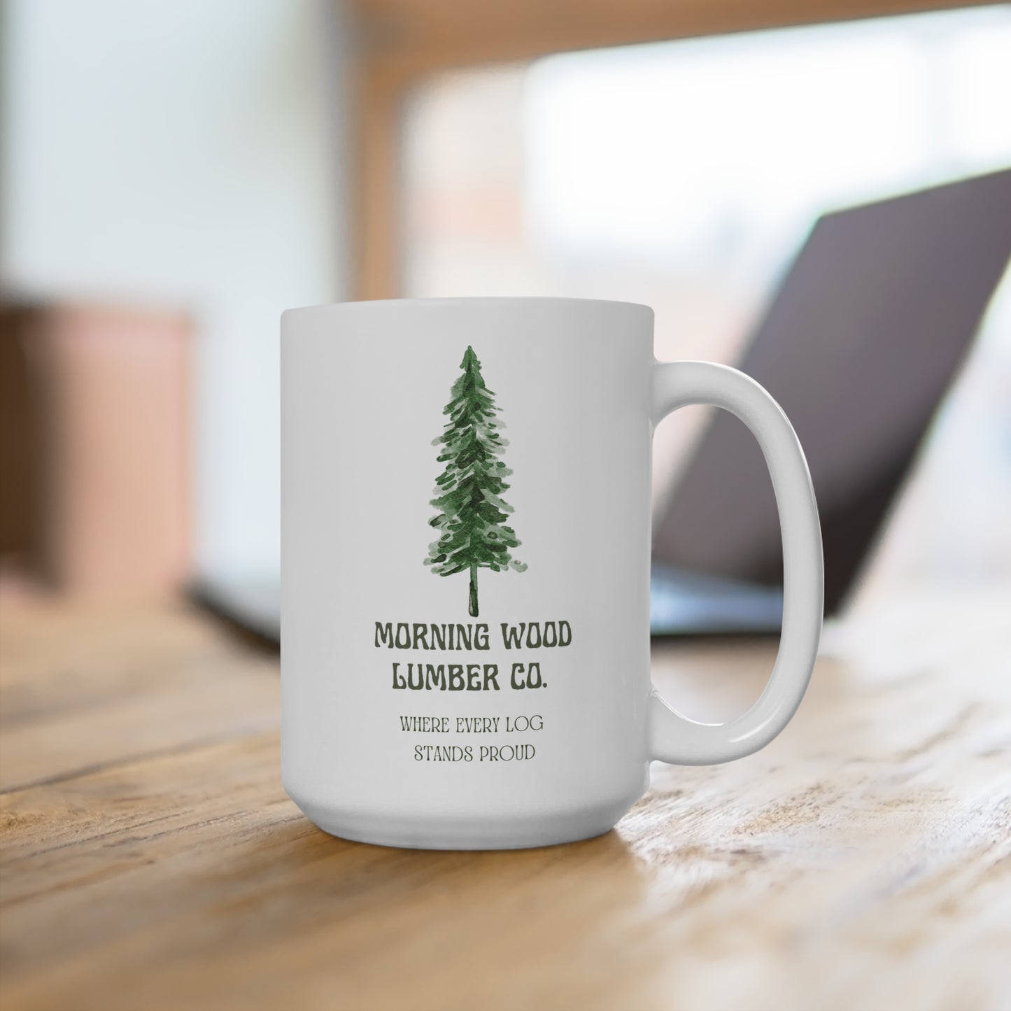 Morning Wood Lumber Co. Mug – Proudly Serving Every Log