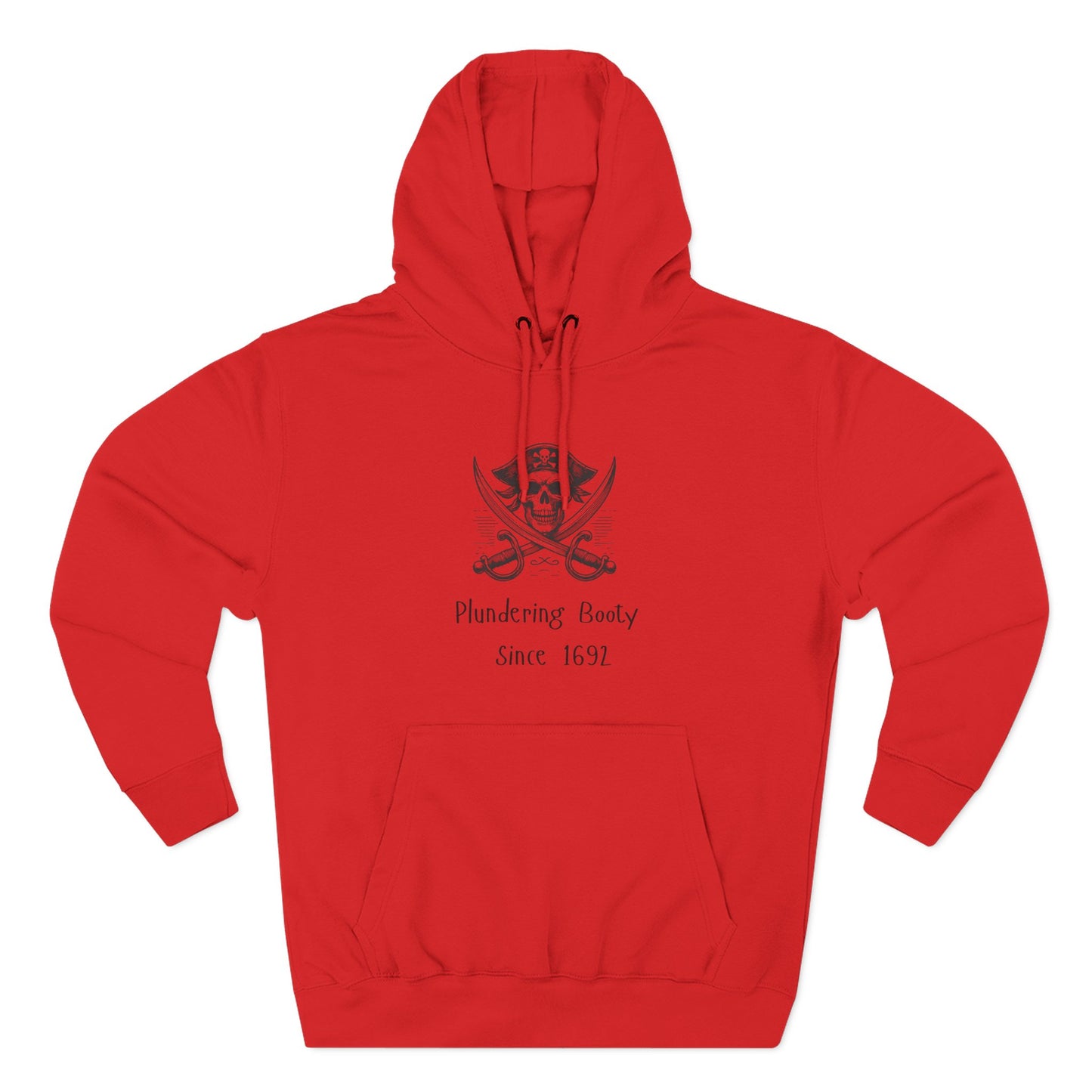 Plundering Bootie since 1692