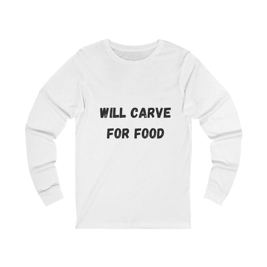 Will Carve for Food