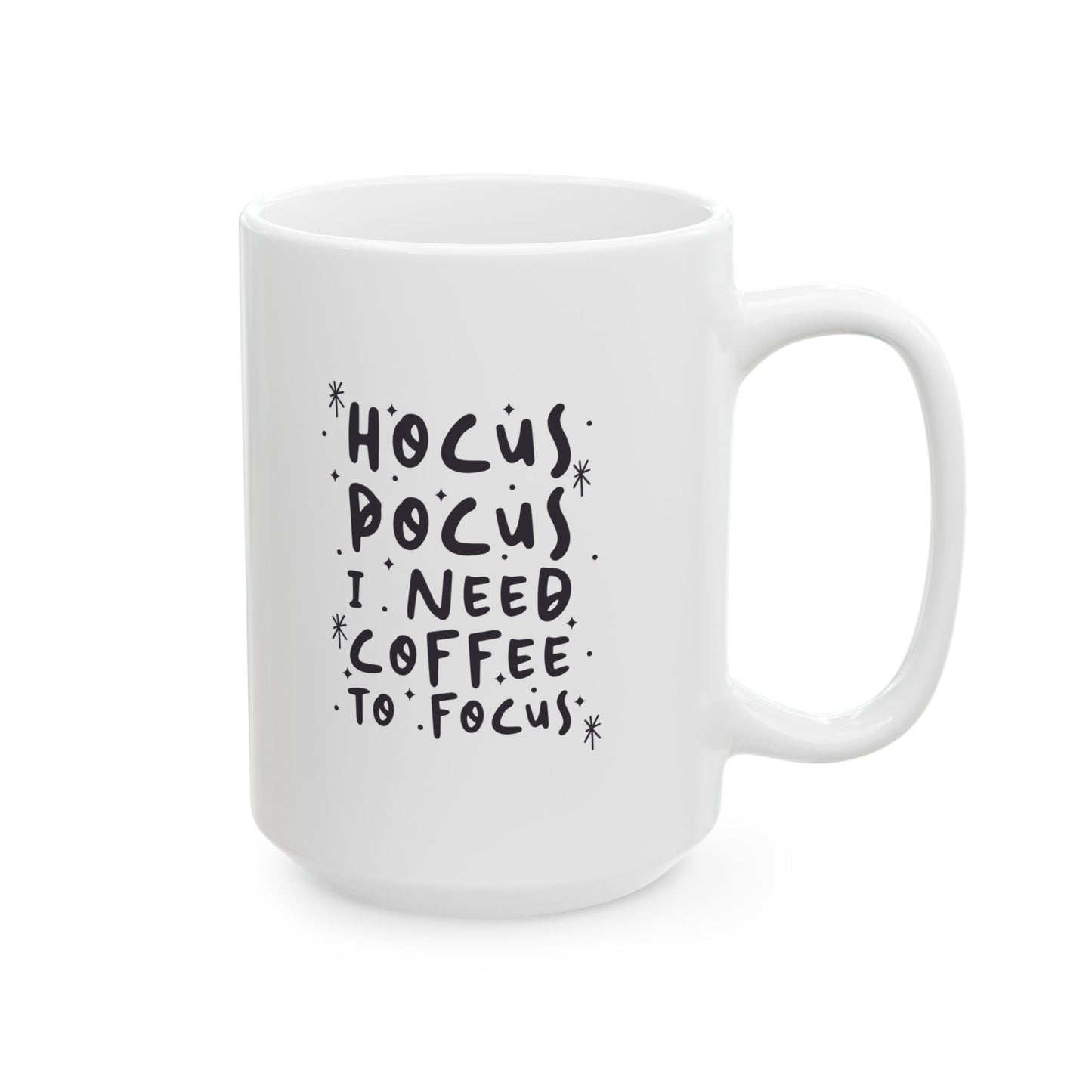 Hocus Pocus I Need Coffee to Focus