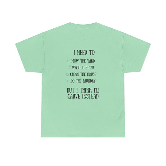 I’d Rather Be Carving Tee