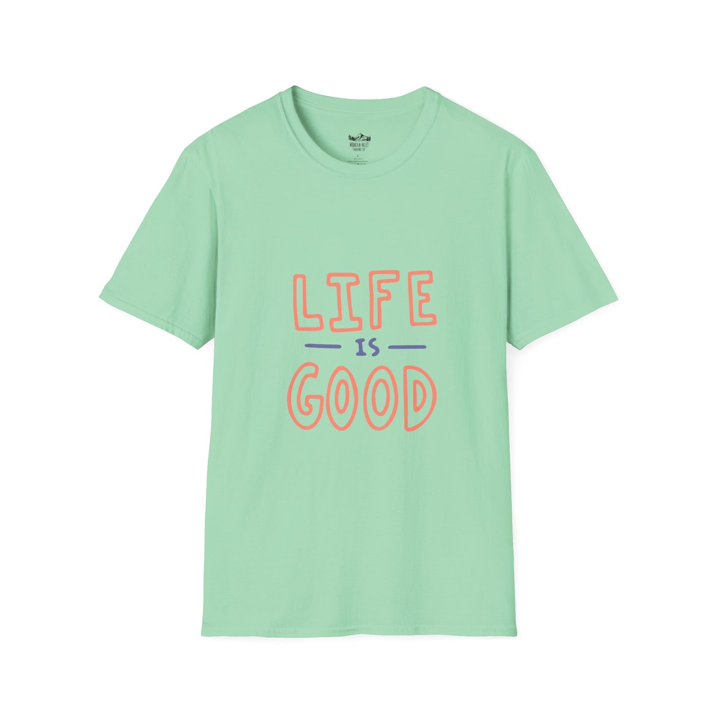 Life is Good
