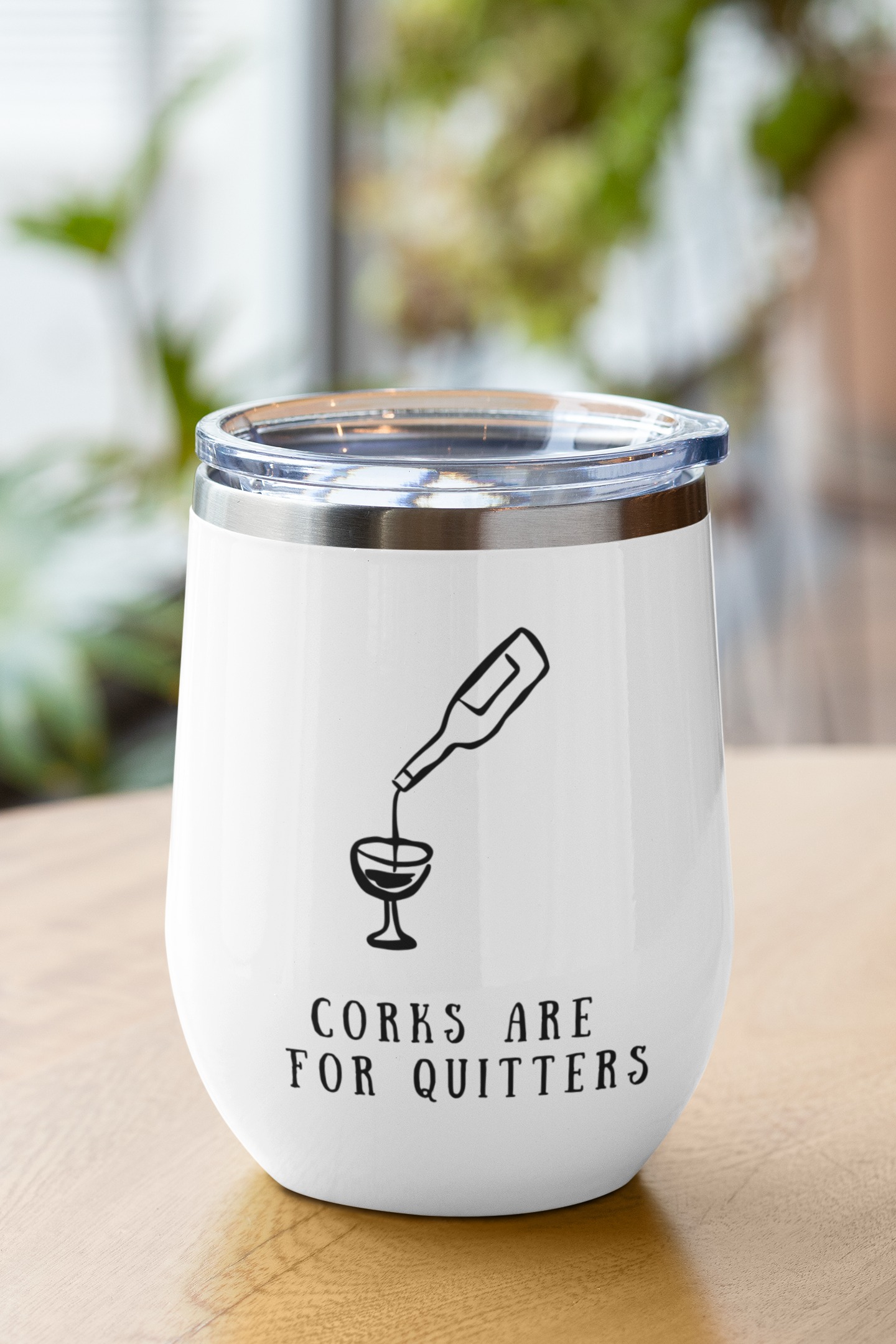 Corks are for Quitters