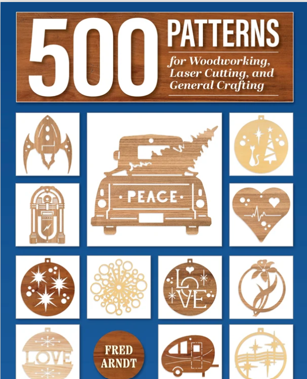 500 Patterns for Woodworking, Laser Cutting, and General Crafting