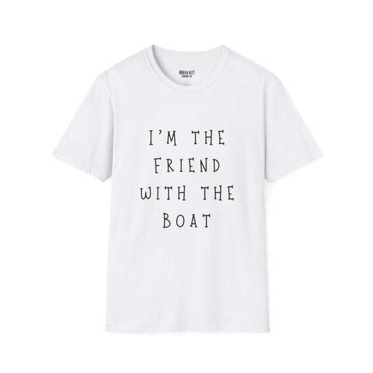 I'm the Friend with the Boat
