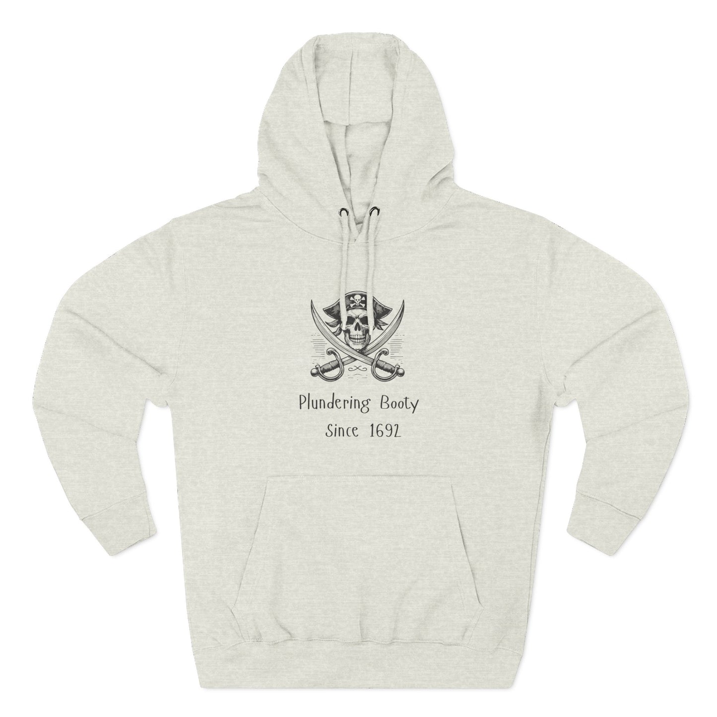 Plundering Bootie since 1692