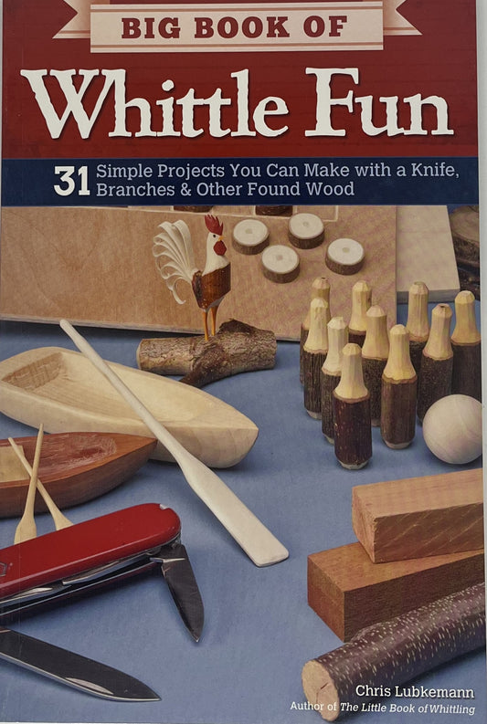 Big Book of Whittle Fun