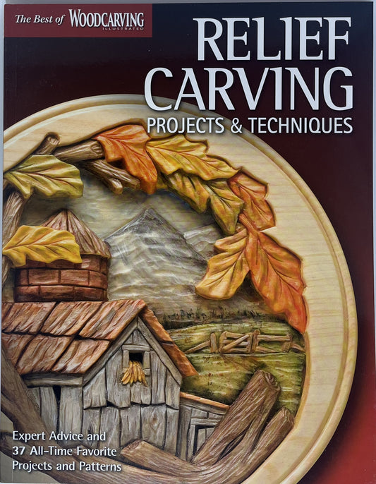 Relief Carving Projects and Techniques